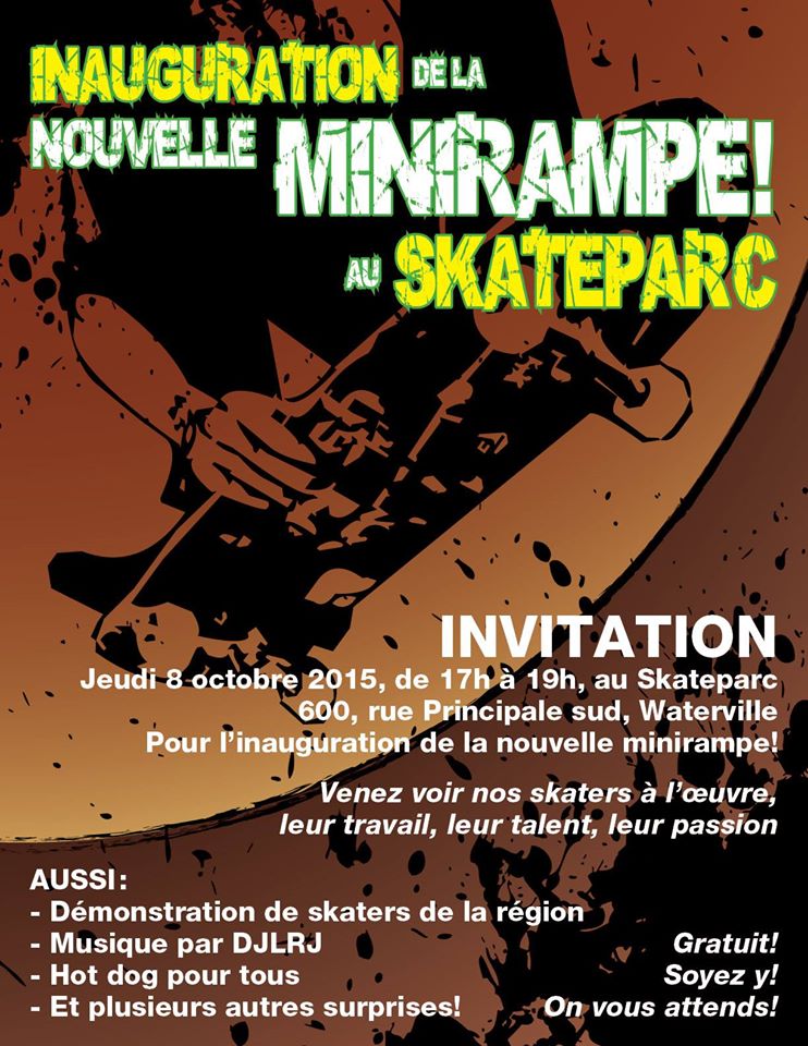 &copy; Maison des jeunes de Waterville -  Affiche de l'inauguration de la nouvelle rampe au skate park de Waterville - 9 octobre 2015!